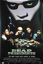 Dead Presidents (1