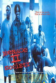 Menace II Society 