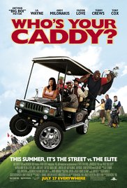 Whos Your Caddy? (