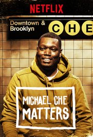 Michael Che Matter