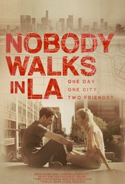 Nobody Walks in L.