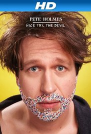 Pete Holmes: Nice 