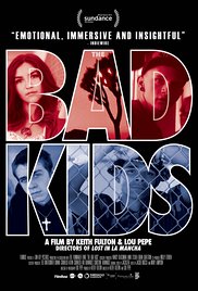 The Bad Kids (2016