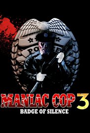 Maniac Cop 3: Badg