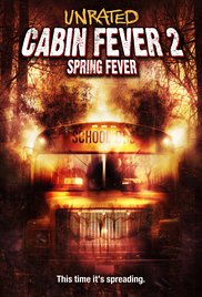 Cabin Fever 2: Spr