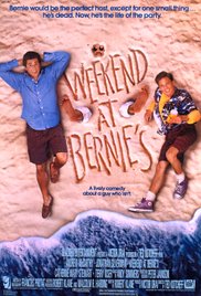 Weekend at Bernies