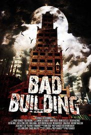 Bad Building (2015