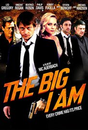 The Big I Am (2010