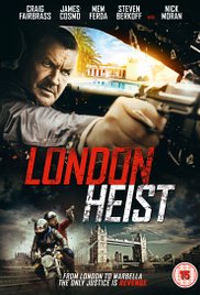 London Heist (2017